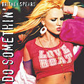 BritneySpears-DoSomethin.jpg